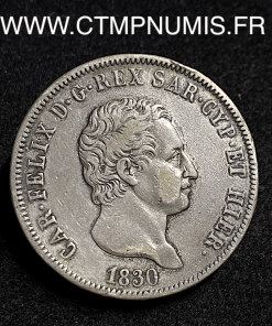 ,ITALIE,5,LIRE,ARGENT,CHARLES,FELIX,1830,TURIN,