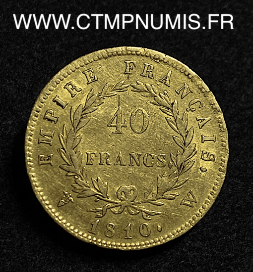 ,40,FRANCS,OR,NAPOLEON,I°,EMPIRE,1810,W,LILLE,