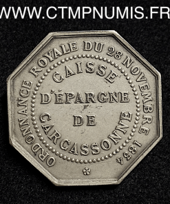 ,JETON,ARGENT,EPARGNE,DE,CARCASSONNE,1834,