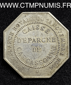 ,JETON,ARGENT,EPARGNE,DE,CARCASSONNE,1834,