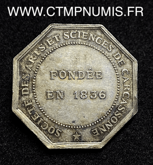 ,JETON,ARGENT,SCIENCES,CARCASSONNE,1836,