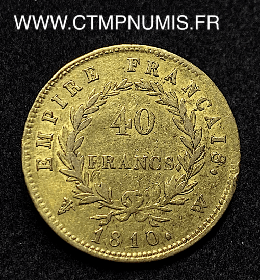 ,40,FRANCS,OR,NAPOLEON,I°,EMPIRE,1810,W,LILLE,