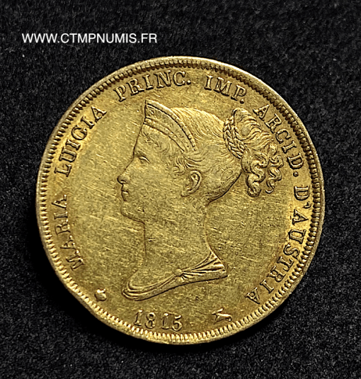 ,ITALIE,PARME,40,LIRE,OR,MARIE,LOUISE,1815,