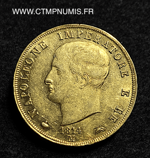 ,ITALIE,40,LIRE,OR,NAPOLEON,I°,1814,MILAN,