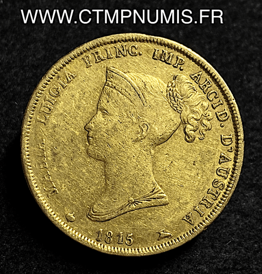 ,ITALIE,PARME,40,LIRE,OR,1815,MARIE,LOUISE,