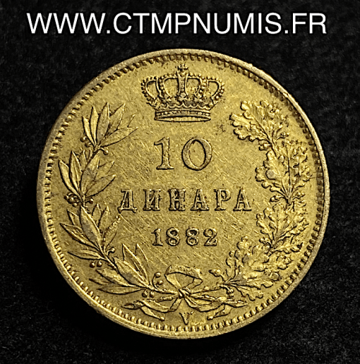 ,MONNAIE,SERBIE,10,DINARA,OR,1882,V,