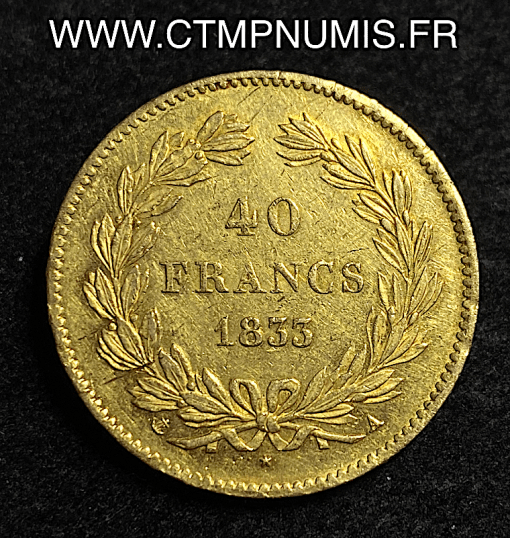,40,FRANCS,OR,LOUIS,PHILIPPE,I°,1833,A,PARIS,