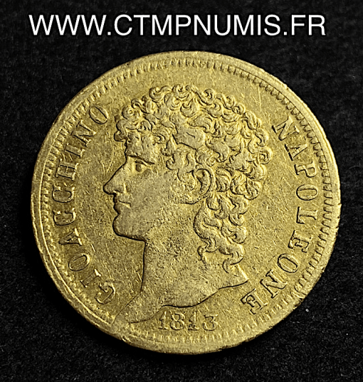 ,MONNAIE,ITALIE,NAPLES,40,LIRES,OR,JOACHIM,MURAT,1813,