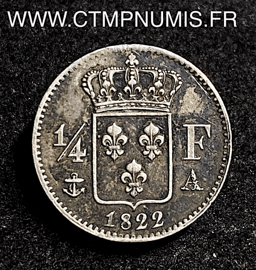 ,ROYALE,LOUIS,XVIII,1/4,FRANC,ARGENT,1822,PARIS,