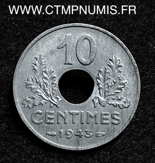 ,10,CENTIMES,ETAT,FRANCAIS,ZINC,1943,