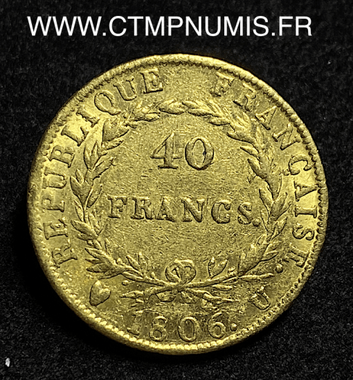 ,40,FRANCS,OR,NAPOLEON,I°,1806,U,TURIN,