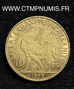 ,MONNAIE,10,FRANCS,OR,COQ,1899,