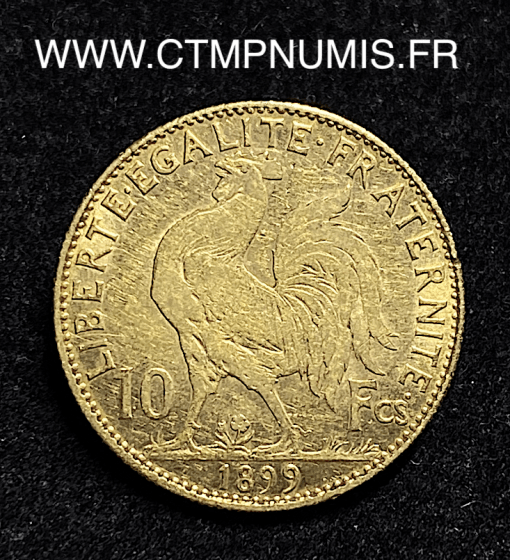 ,MONNAIE,10,FRANCS,OR,COQ,1899,