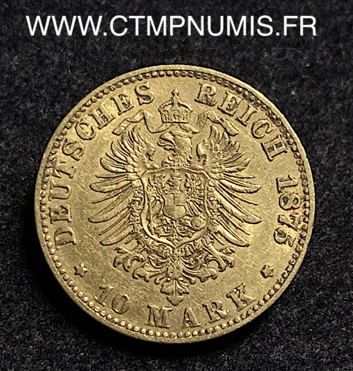 ,ALLEMAGNE,PRUSSE,10,MARK,OR,1875,C,