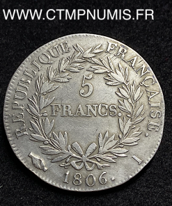 ,EMPIRE,5,FRANCS,ARGENT,1806,I,LIMOGES,