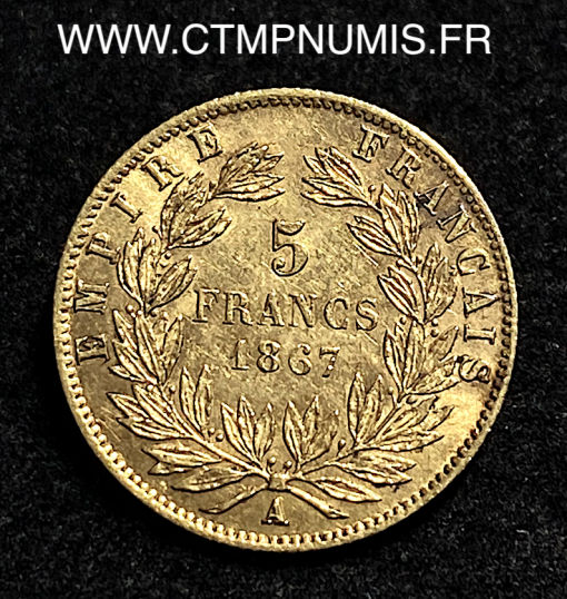 ,EMPIRE,5,FRANCS,OR,NAPOLEON,III,1867,A,PARIS,