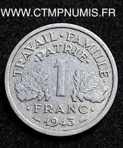,MONNAIE,1,FRANC,FRANCISQUE,PETAIN,1943,B,