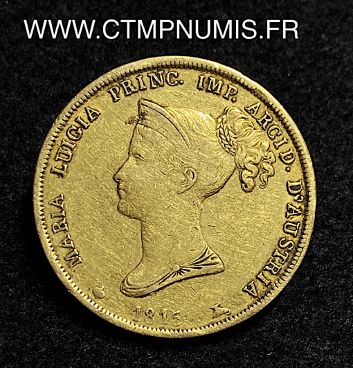 ,ITALIE,PARME,40,LIRE,OR,MARIE,LOUISE,1815,