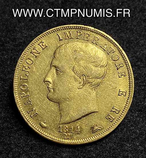 ,ITALIE,40,LIRE,OR,NAPOLEON,ROI,1814,M,MILAN,