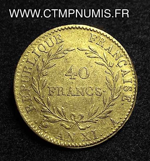 ,40,FRANCS,OR,BONAPARTE,CONSUL,AN,XI,A,PARIS,