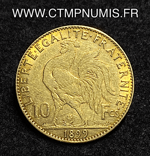 ,MONNAIE,10,FRANCS,OR,COQ,1899,