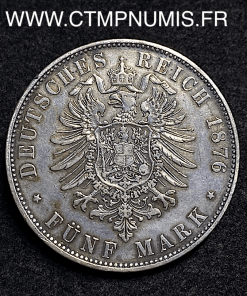 ,ALLEMAGNE,5,MARK,ARGENT,LOUIS,II,1876,D,