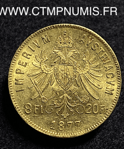 ,AUTRICHE,20,FRANCS,OR,8,FLORIN,1877,