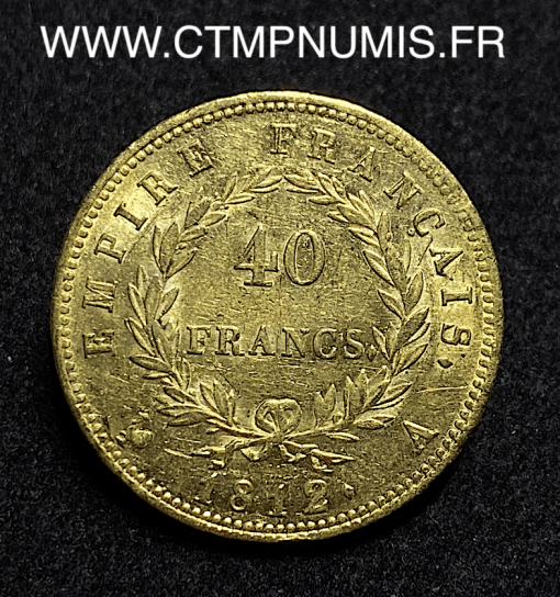 ,40,FRANCS,OR,NAPOLEON,EMPEREUR,1812,PARIS,