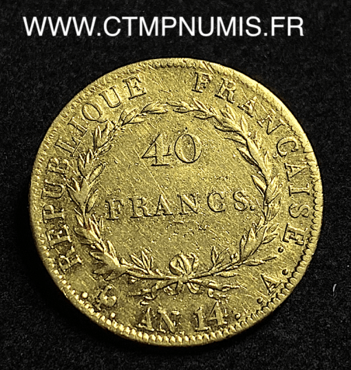 ,MONNAIE,REPUBLIQUE,40,FRANCS,OR,NAPOLEON,EMPEREUR,40,FRANCS,OR,AN,14,A,PARIS,