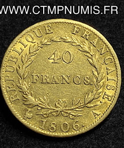 ,MONNAIE,40,FRANCS,OR,NAPOLEON,EMPEREUR,TETE,NUE,1806,PARIS,