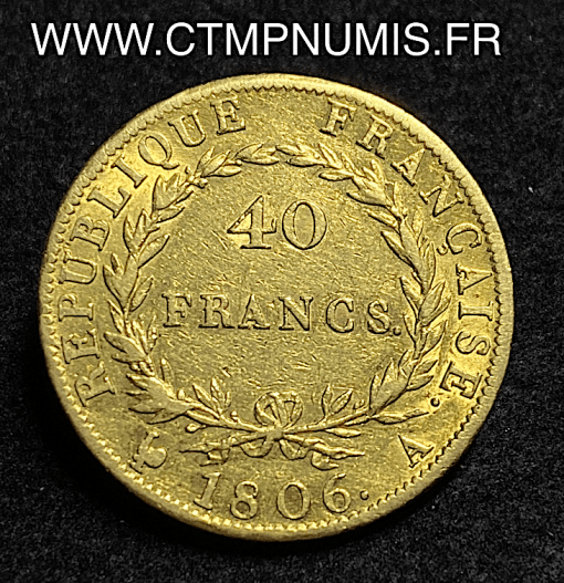 ,MONNAIE,40,FRANCS,OR,NAPOLEON,EMPEREUR,TETE,NUE,1806,PARIS,