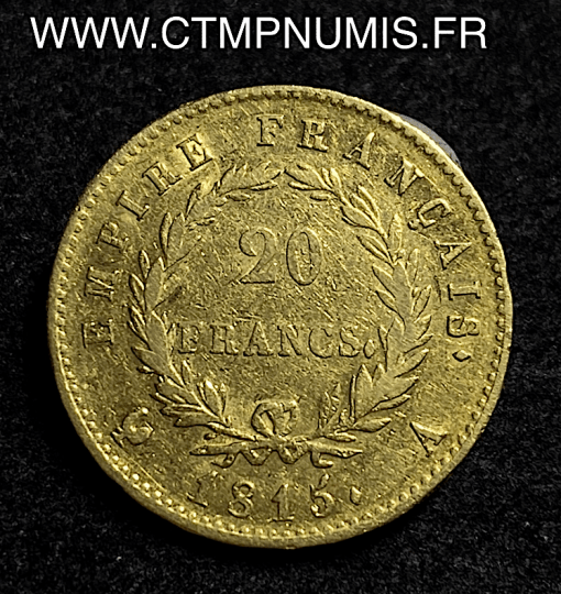 ,MONNAIE,20,FRANCS,OR,NAPOLEON,I°EMPEREUR,LES,CENTS,JOUR,1815,PARIS,