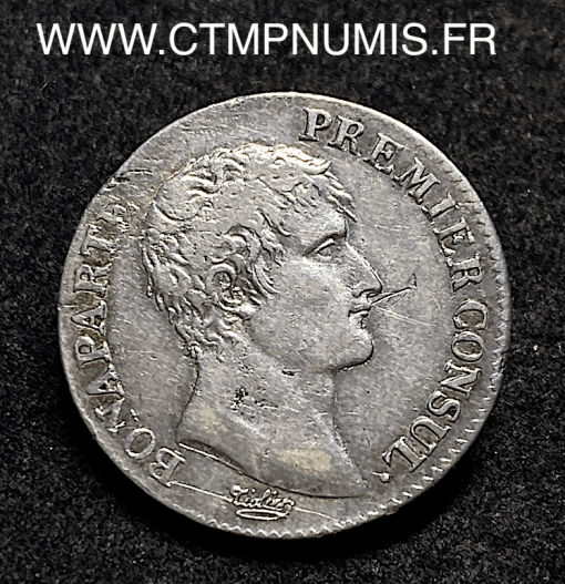 ,MONNAIE,CONSULAT,1,FRANC,ARGENT,BONAPARTE,PREMIER,CONSUL,AN,12,PARIS,
