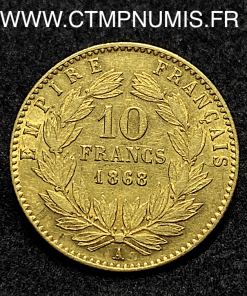 ,EMPIRE,10,FRANCS,OR,NAPOLEON,III,TETE,LAUREE,1868,PARIS,