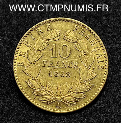 ,EMPIRE,10,FRANCS,OR,NAPOLEON,III,TETE,LAUREE,1868,PARIS,