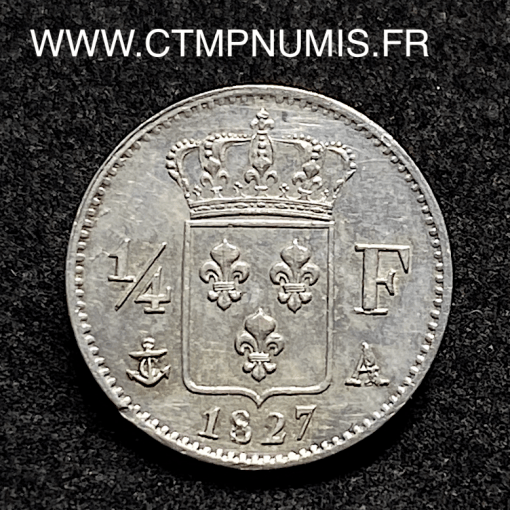 ,MONNAIE,ROYALE,CHARLES,X,1/4,FRANC,ARGENT,1827,PARIS,