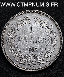 ,MONNAIE,ROYALE,1,FRANC,ARGENT,LOUIS,PHILIPPE,1847,A,PARIS,