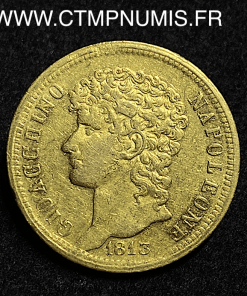 ,MONNAIE,ITALIE,NAPLES,SICILE,40,LIRE,OR,JOACHIM,MURAT,1813,
