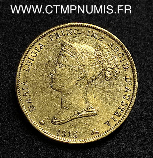 ,MONNAIE,ITALIE,PARME,40,LIRE,OR,MARIE,LOUISE,1815,