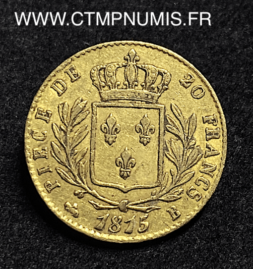 ,MONNAIE,ROYALE,LOUIS,XVIII,20,FRANCS,OR,1815,B,ROUEN,