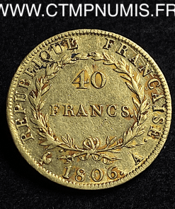 ,MONNAIE,40,FRANCS,OR,NAPOLEON,I°,EMPEREUR,REPUBLIQUE,1806,PARIS,