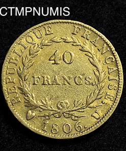 ,MONNAIE,40,FRANCS,OR,NAPOLEON,EMPEREUR,1806,U,TURIN,