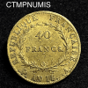 ,MONNAIE,40,FRANCS,OR,NAPOLEON,EMPEREUR,AN,14,PARIS,