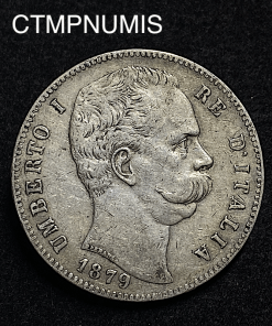 ,MONNAIE,ITALIE,5,LIRE,ARGENT,UMBERTO,1879,ROME,