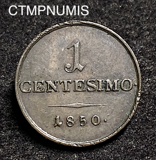 ,MONNAIE,ITALIE,LOMBARDIE,VENISE,1,CENTESIMO,1850,