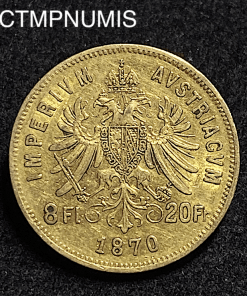 ,MONNAIE,AUTRICHE,20,FRANCS,8,FLORIN,OR,1870,