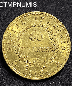 ,MONNAIE,EMPIRE,40,FRANCS,OR,NAPOLEON,I°,1812,