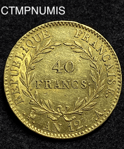 ,MONNAIE,CONSULAT,40,FRANCS,OR,BONAPARTE,CONSUL,AN,12,