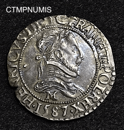 ,MONNAIE,ROYALE,HENRI,III,1/4,FRANC,1587,M,TOULOUSE,