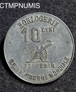 ,MONNAIE,NECESSITE,ALGERIE,10,CENTIMES,HORLOGERIE,PLANTIER,1914,1918,